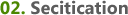 Secitication